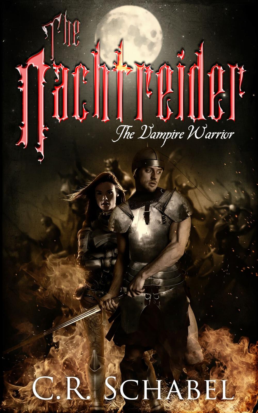 Big bigCover of The Nachtreider: the Vampire Warrior