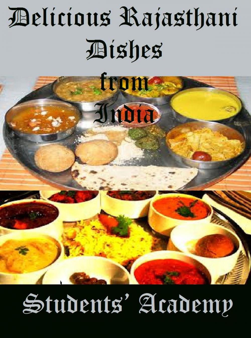 Big bigCover of Delicious Rajasthani Dishes from India