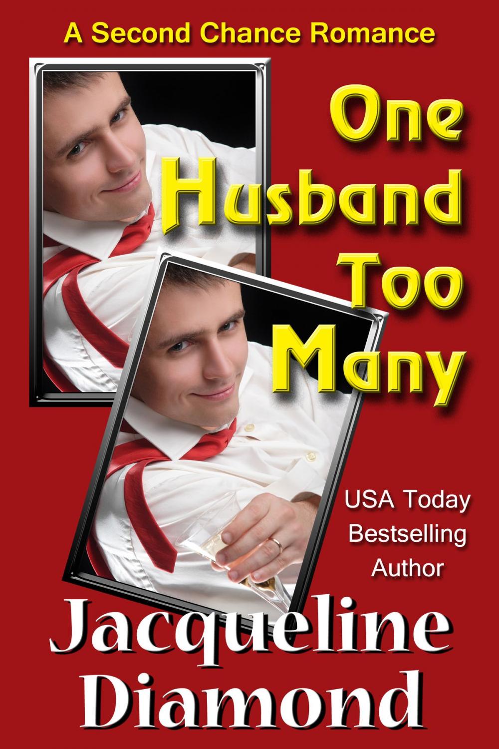 Big bigCover of One Husband Too Many: A Second Chance Romance