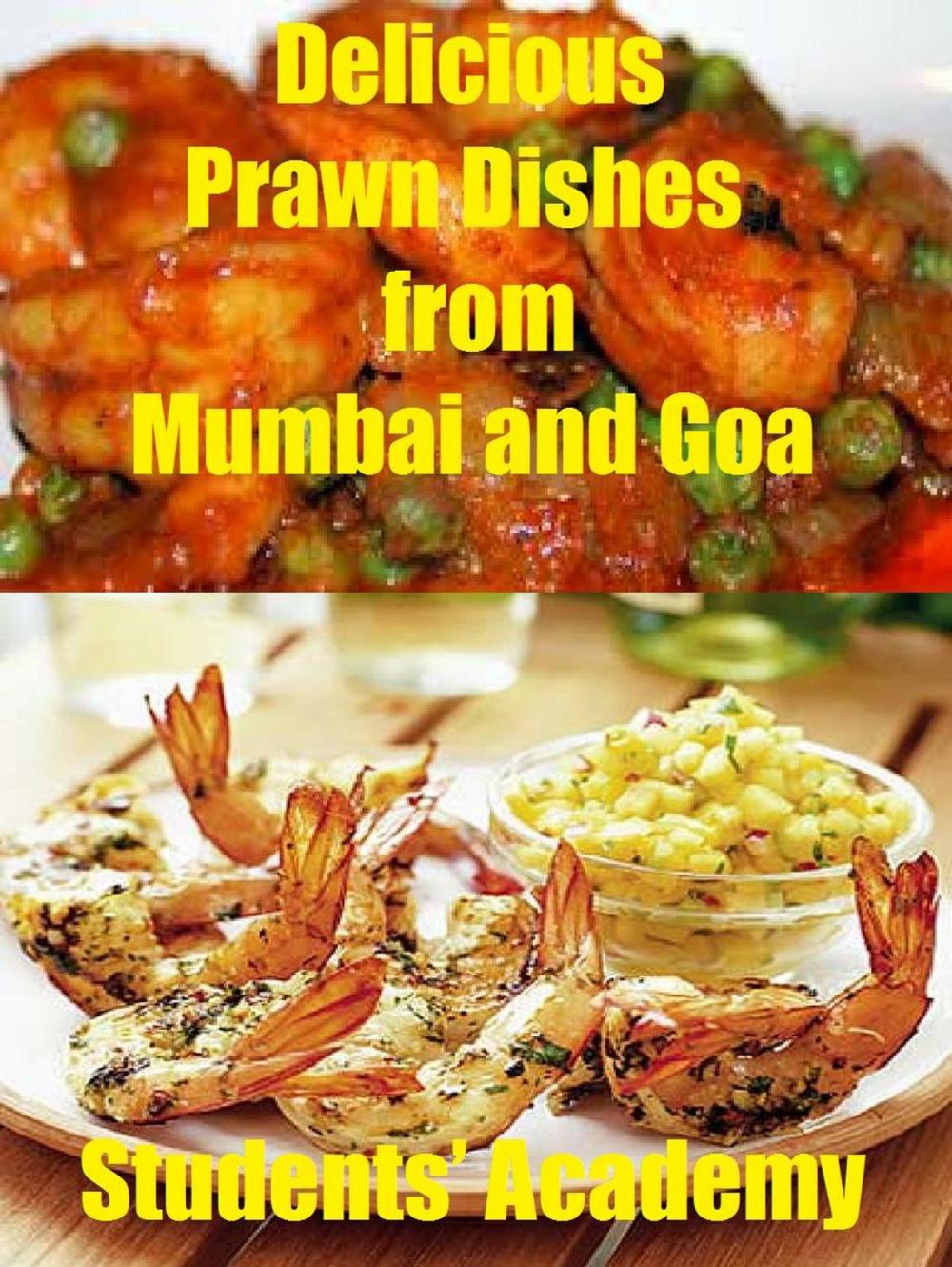 Big bigCover of Delicious Prawn Dishes from Mumbai and Goa