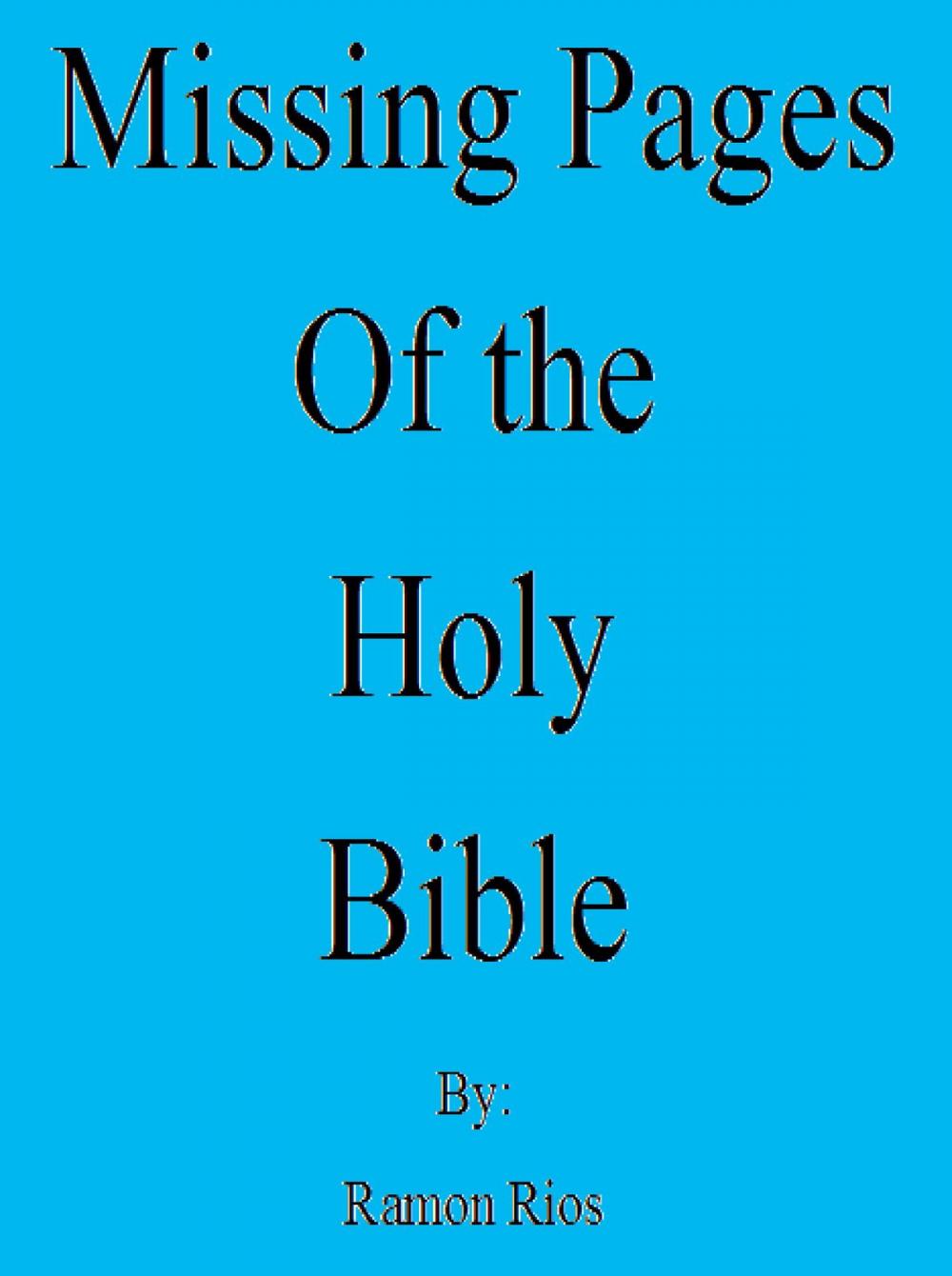 Big bigCover of Missing Pages of the Holy Bible