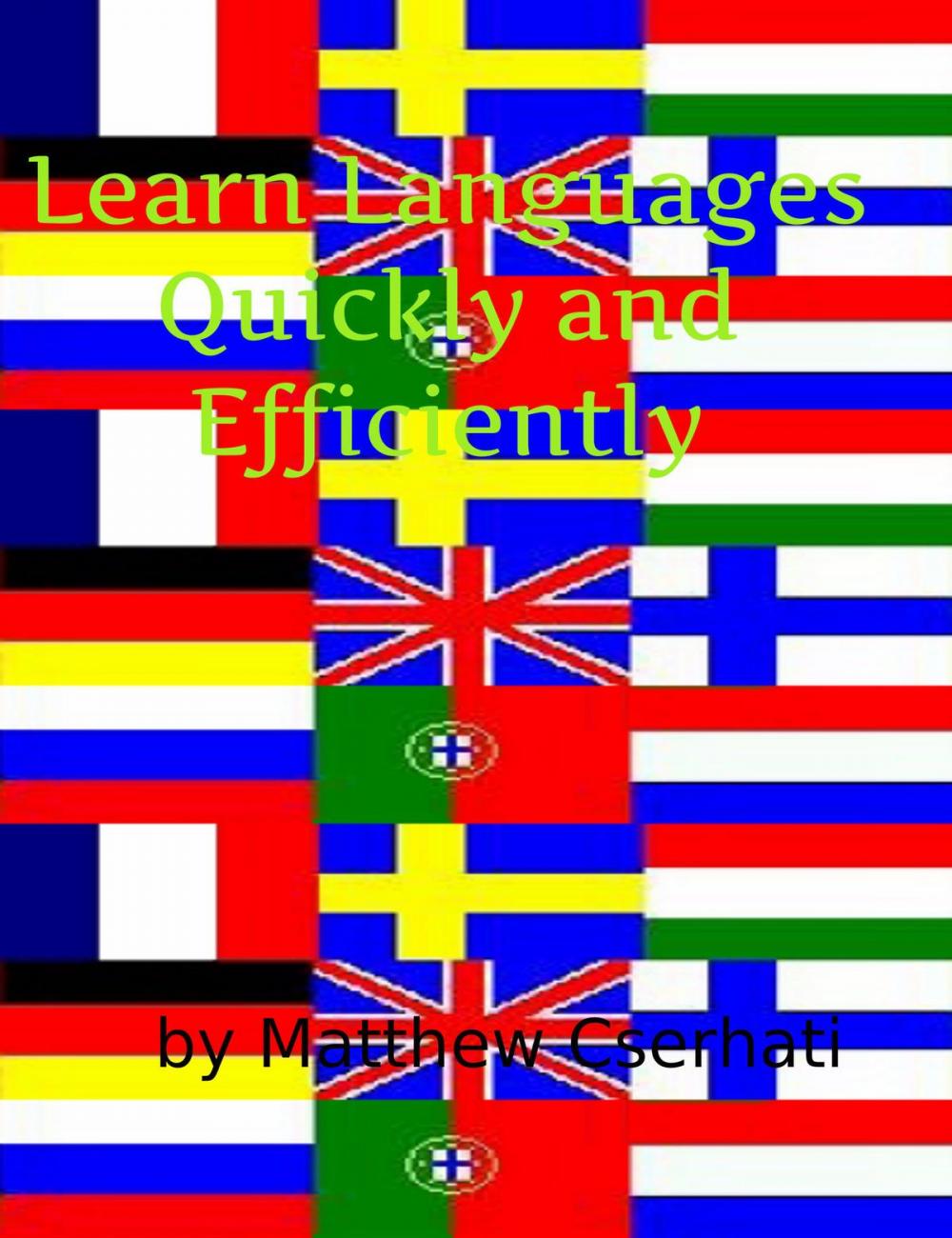 Big bigCover of Learn Languages Quickly and Efficiently