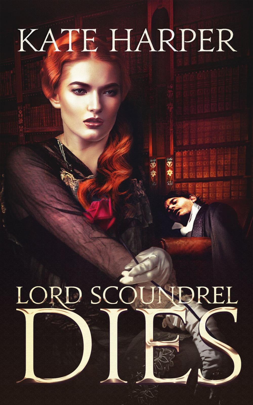 Big bigCover of Lord Scoundrel Dies: A Regency Murder Mystery