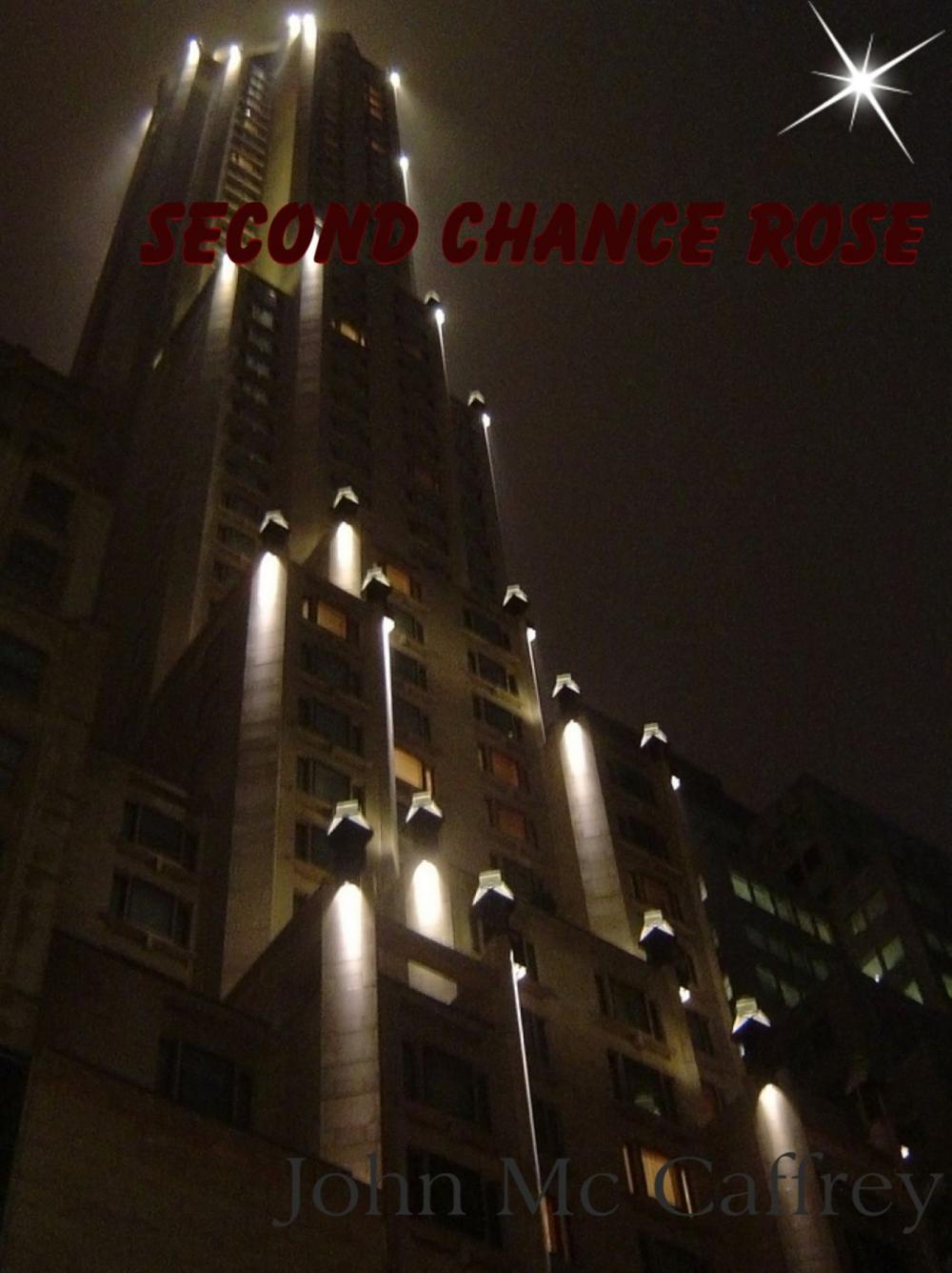 Big bigCover of Second Chance Rose