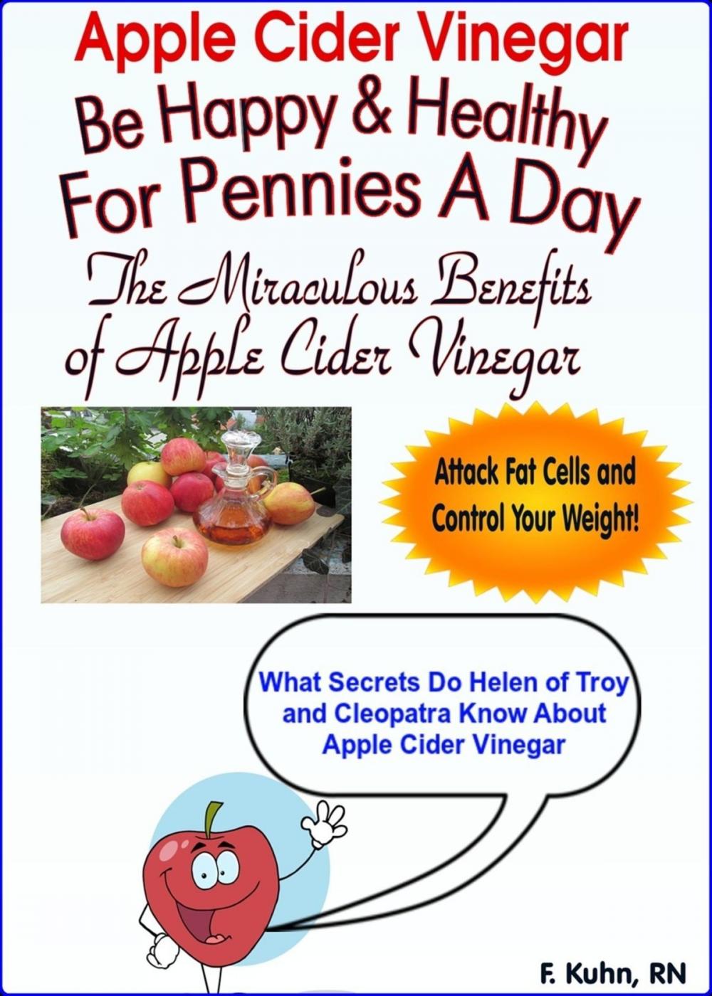 Big bigCover of Apple Cider Vinegar: Be Healthy And Happy For Pennies A Day