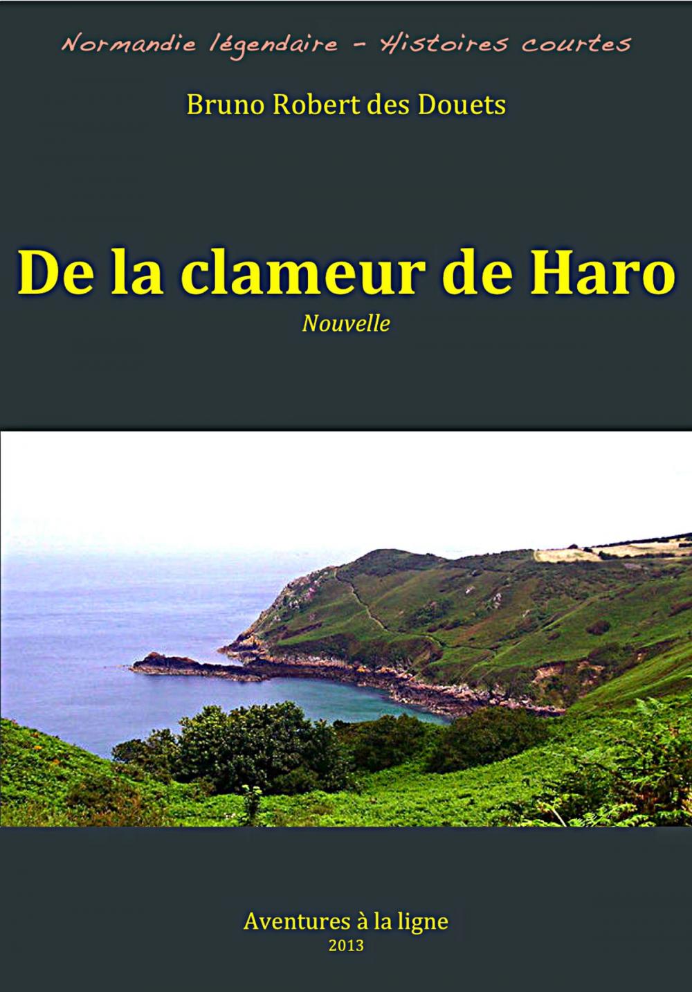 Big bigCover of De la clameur de Haro