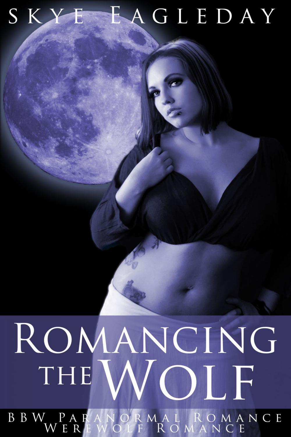 Big bigCover of Romancing the Wolf (BBW Paranormal Romance/Werewolf Romance)