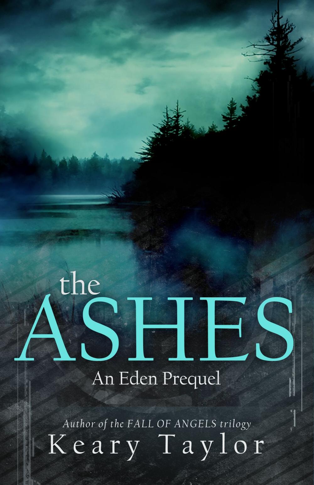 Big bigCover of The Ashes: an Eden prequel
