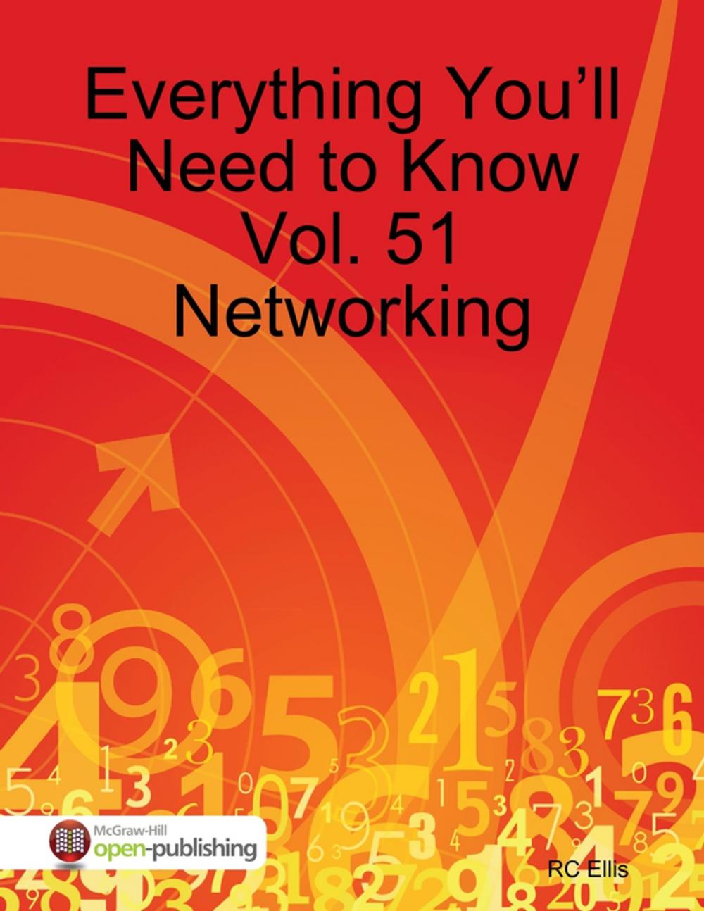 Big bigCover of Everything You’ll Need to Know Vol. 51 Networking