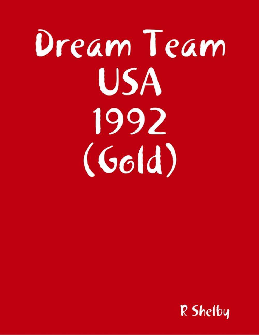 Big bigCover of Dream Team USA 1992 (Gold)