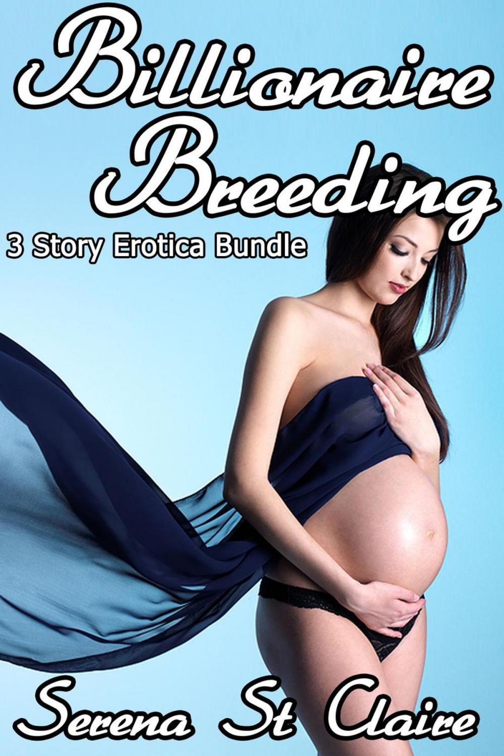 Big bigCover of Billionaire Breeding 3 Story Erotica Bundle