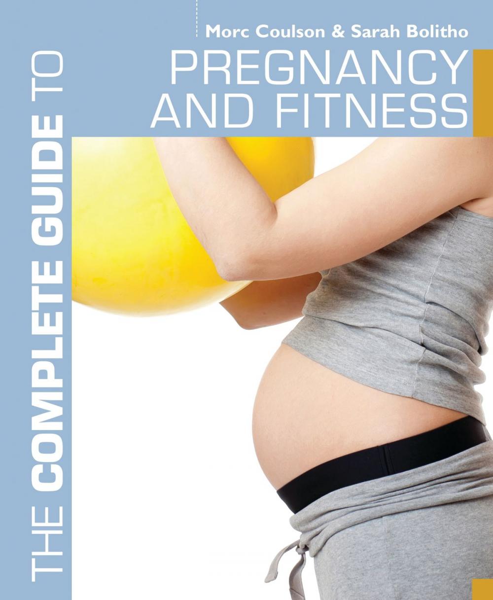 Big bigCover of The Complete Guide to Pregnancy and Fitness