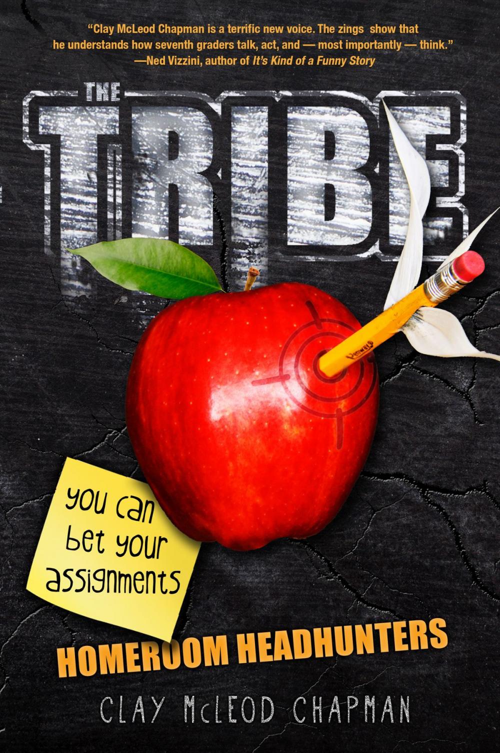 Big bigCover of The Tribe: Homeroom Headhunters