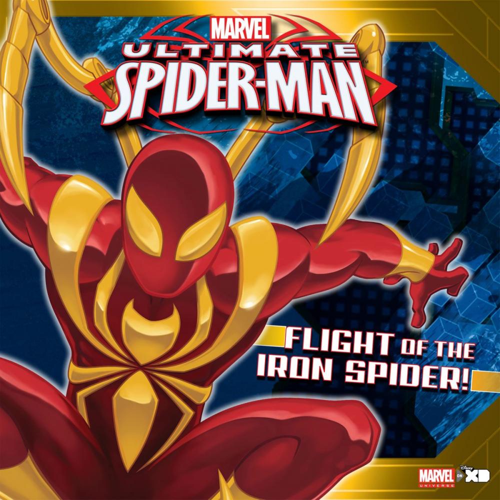 Big bigCover of Ultimate Spider-Man: Flight of the Iron Spider