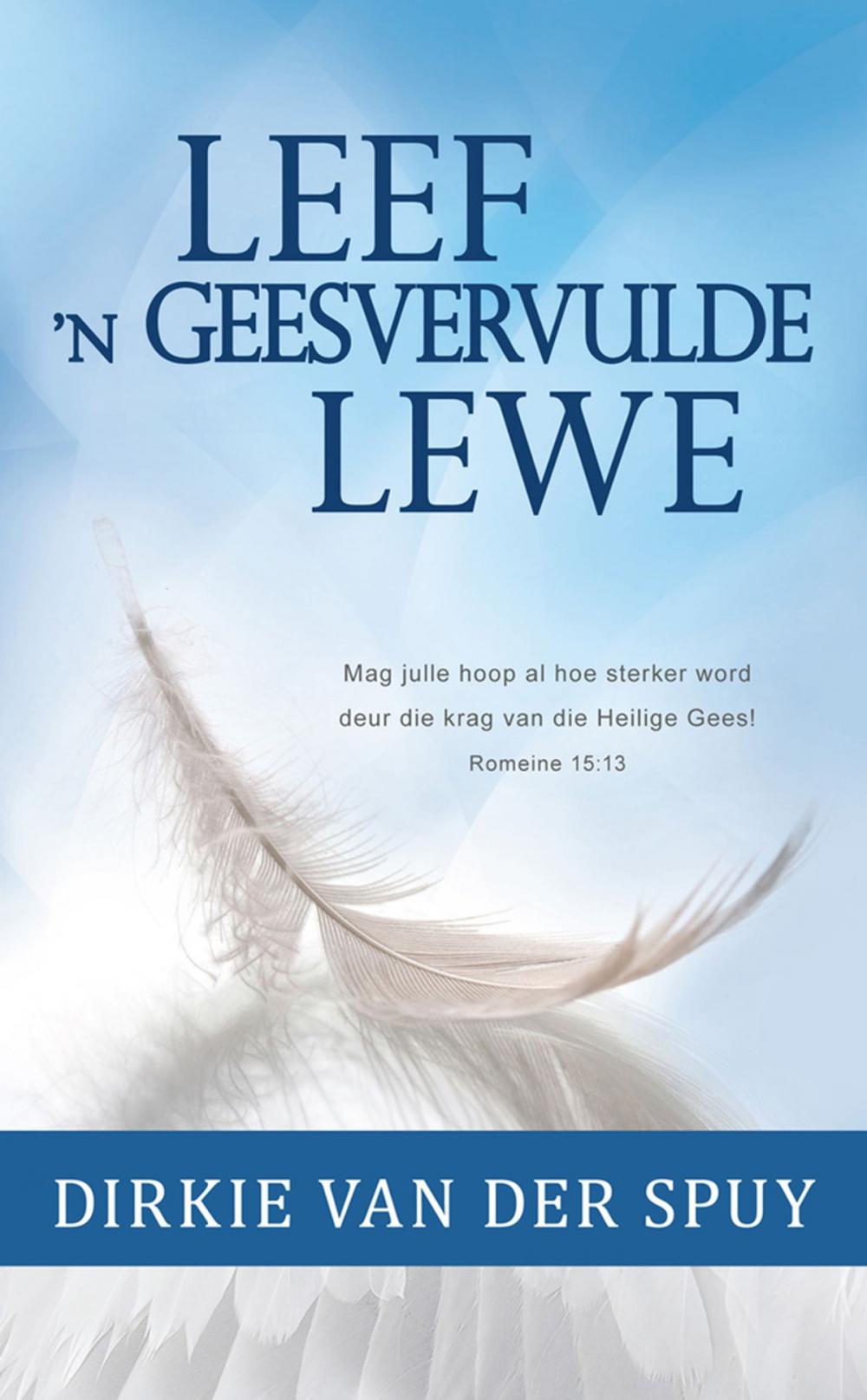 Big bigCover of Leef 'n Geesvervulde lewe (eBoek)