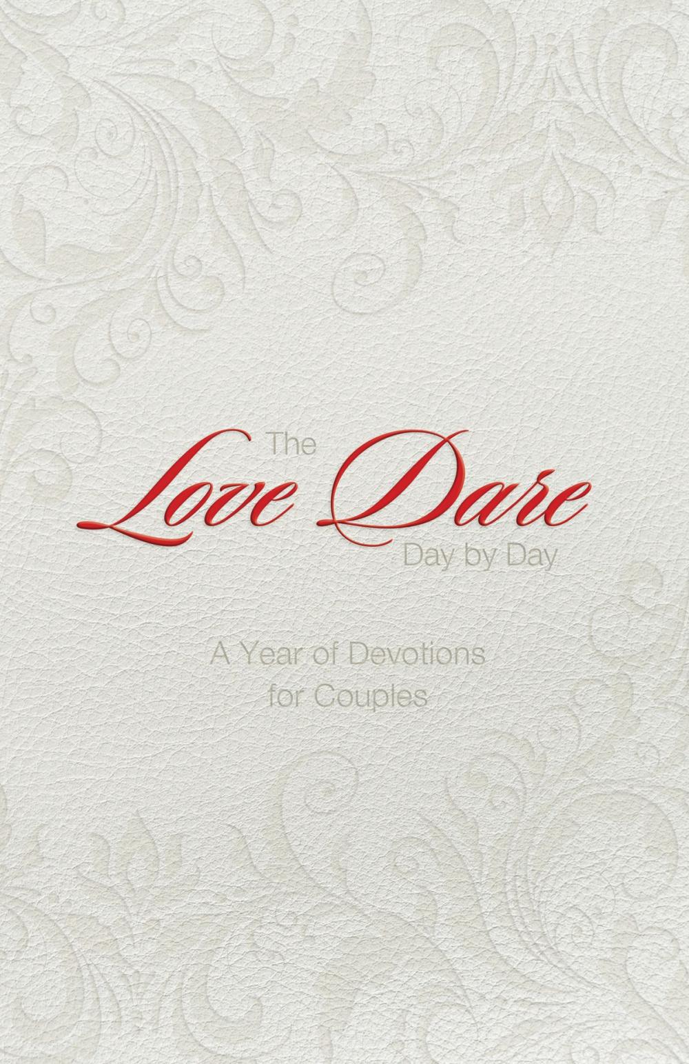 Big bigCover of The Love Dare Day by Day, Gift Edition