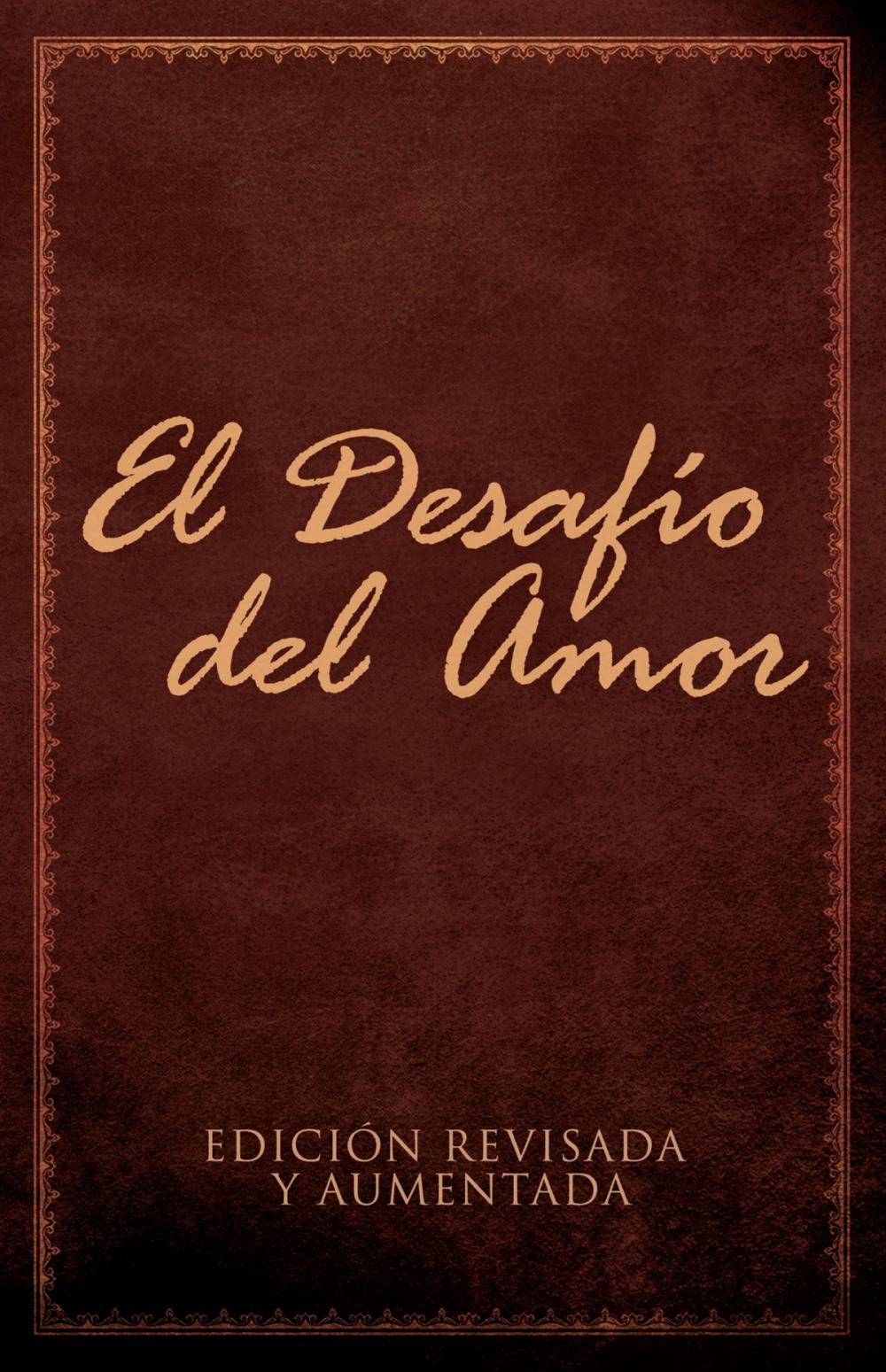 Big bigCover of El Desafío del Amor