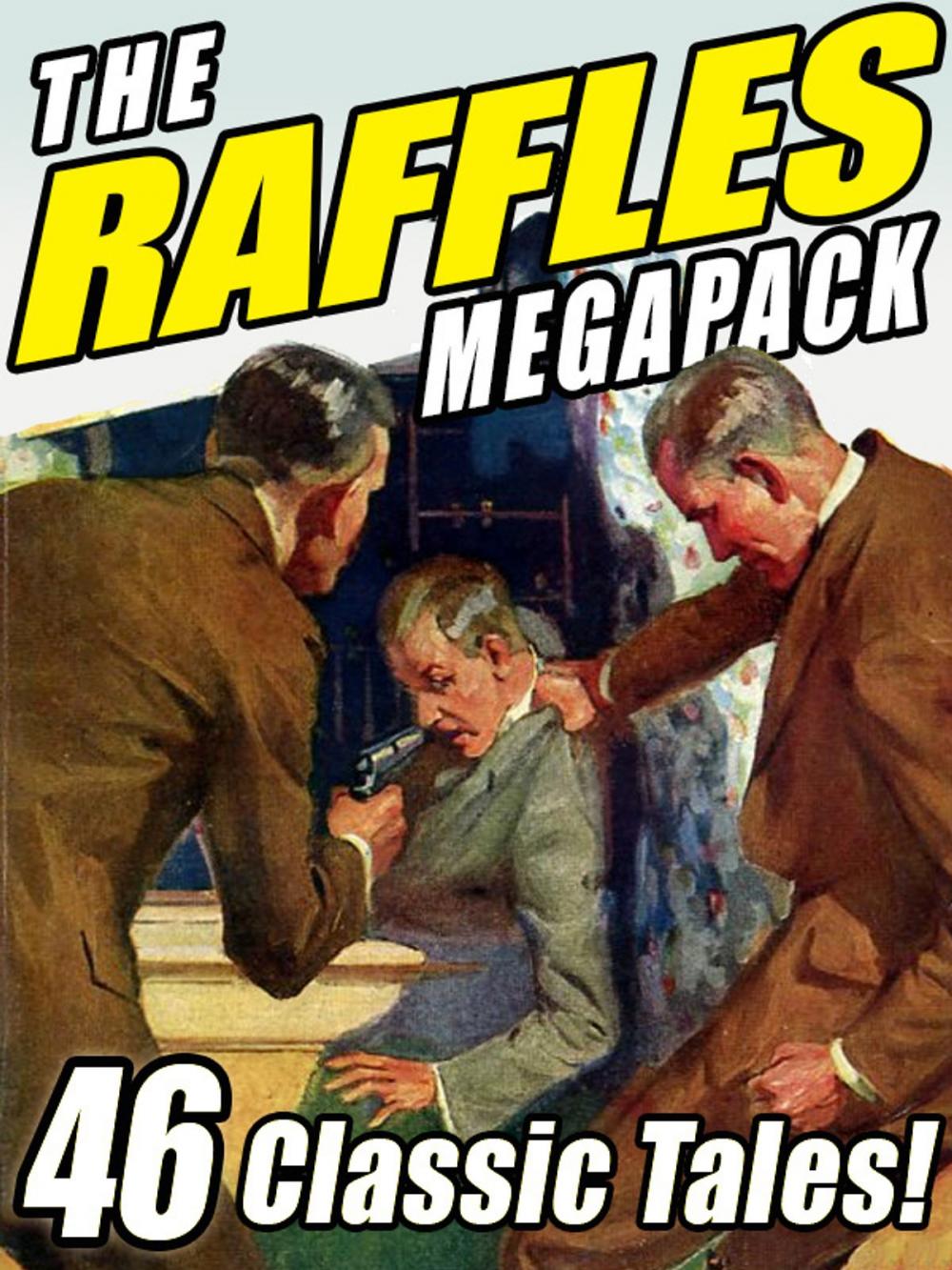 Big bigCover of The Raffles Megapack