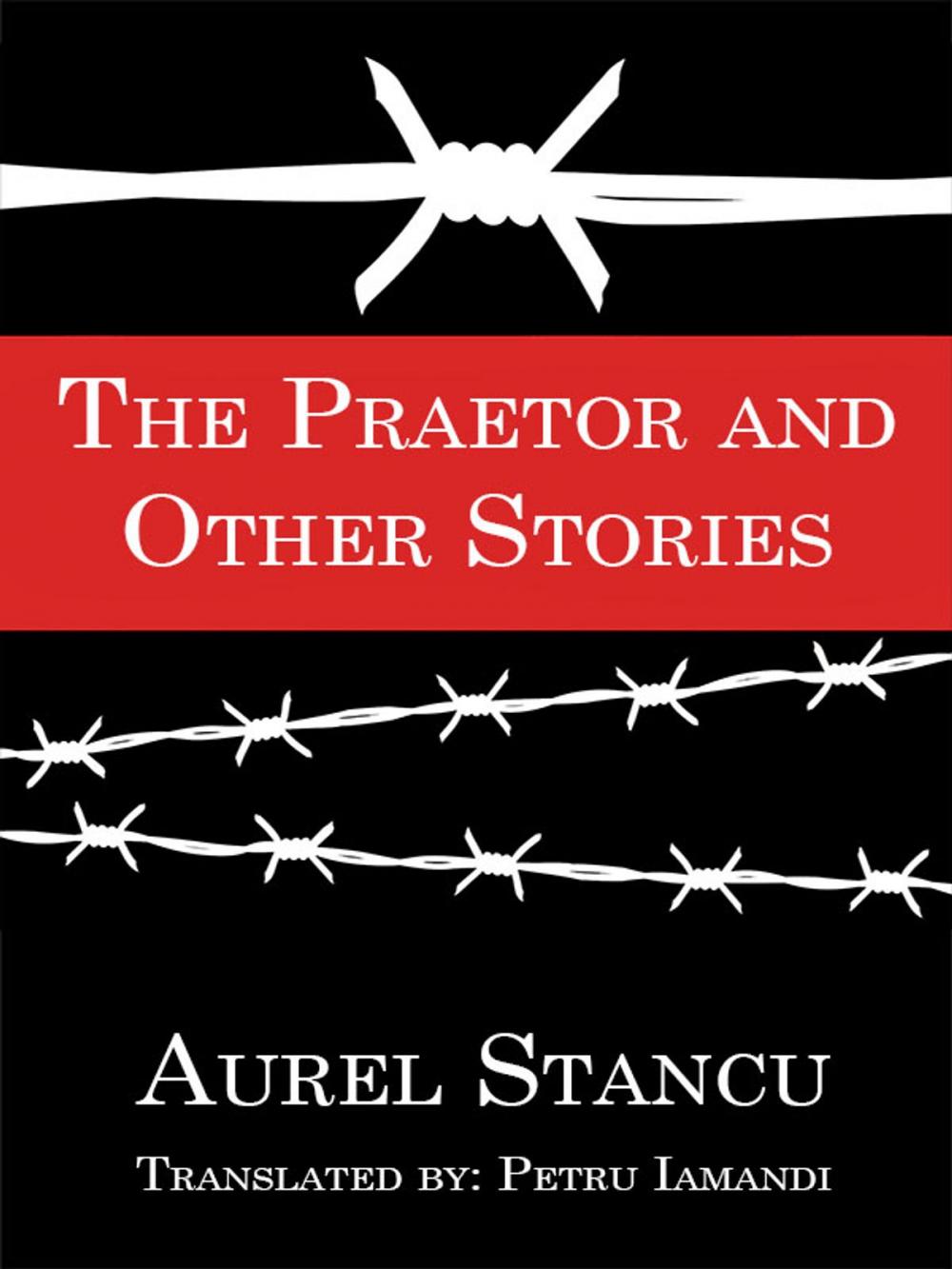 Big bigCover of The Praetor and Other Stories