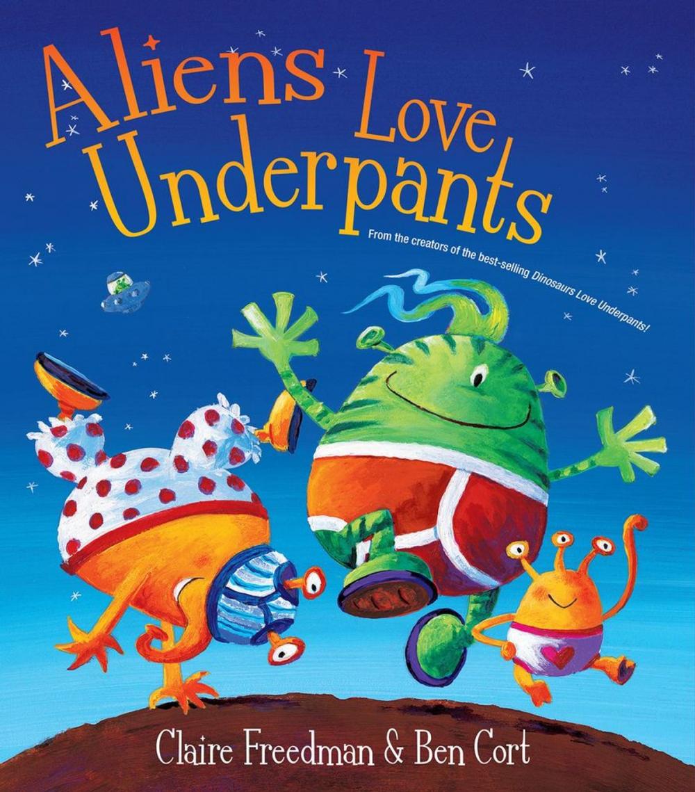 Big bigCover of Aliens Love Underpants