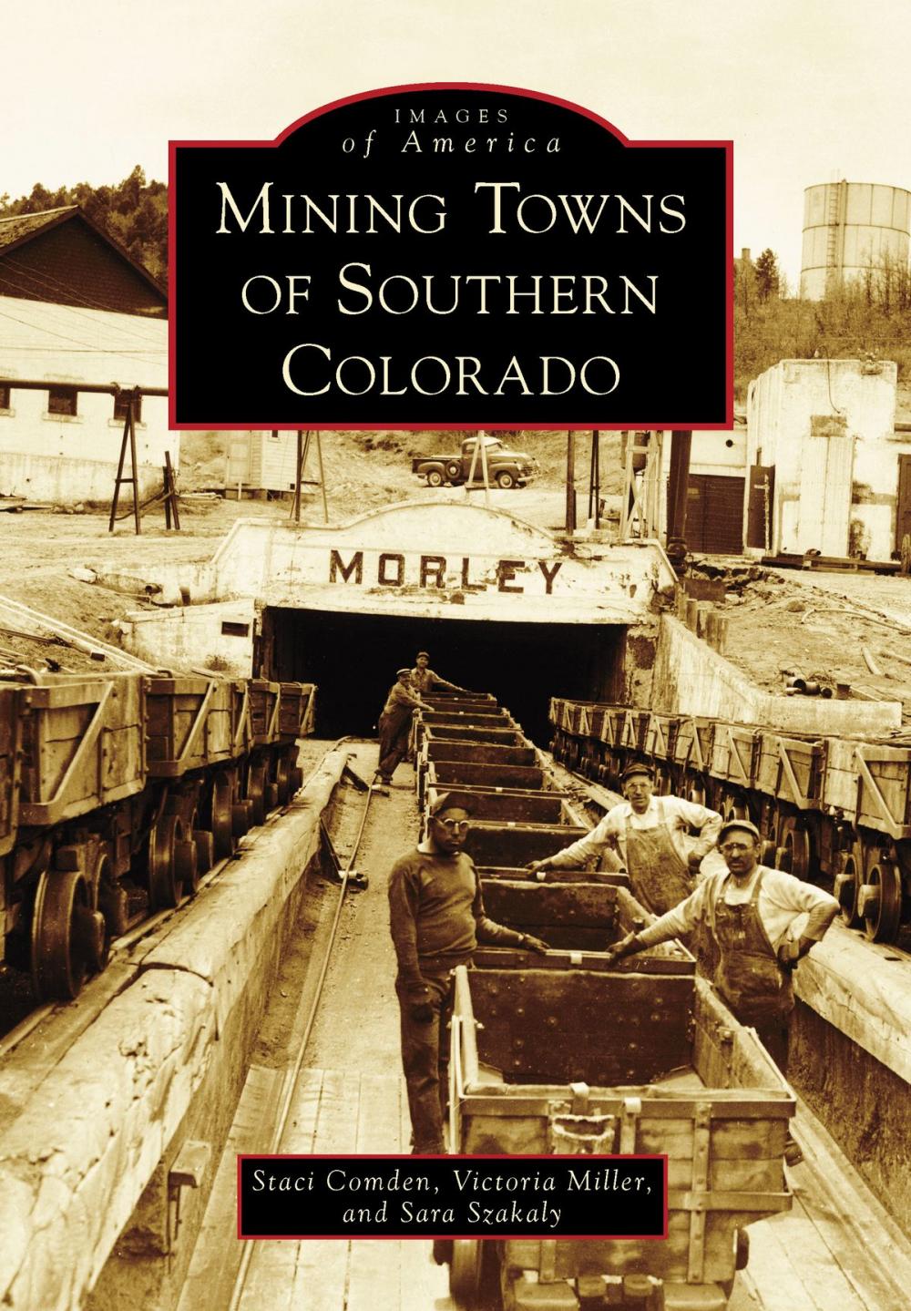 Big bigCover of Mining Towns of Southern Colorado