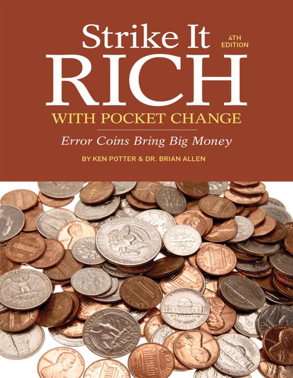 Big bigCover of Strike It Rich with Pocket Change