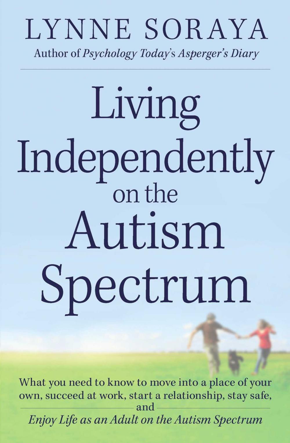 Big bigCover of Living Independently on the Autism Spectrum