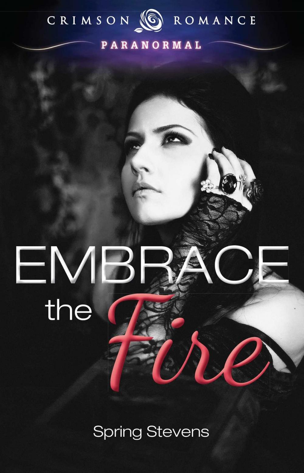 Big bigCover of Embrace the Fire