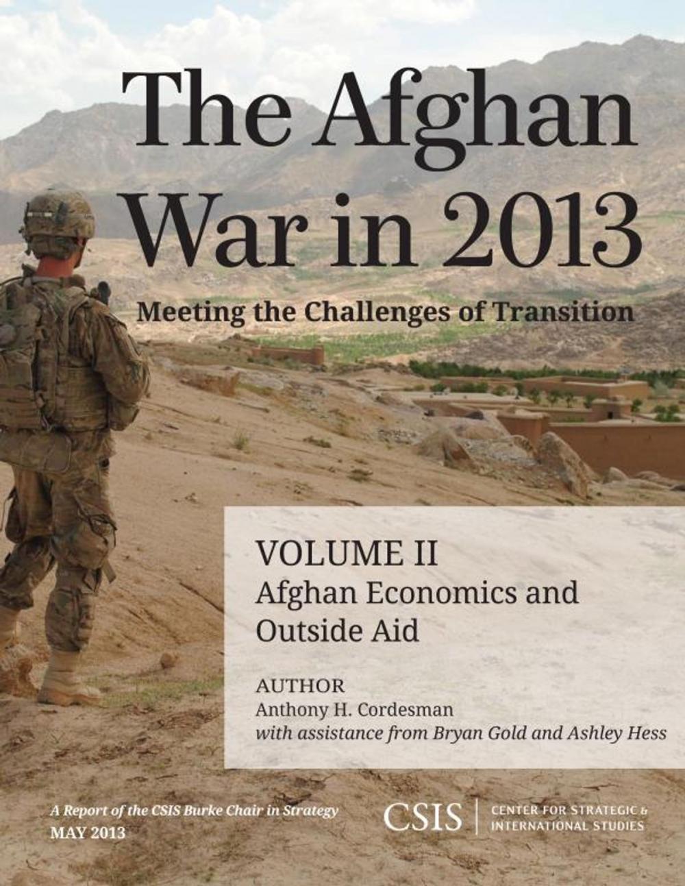 Big bigCover of The Afghan War in 2013: Meeting the Challenges of Transition