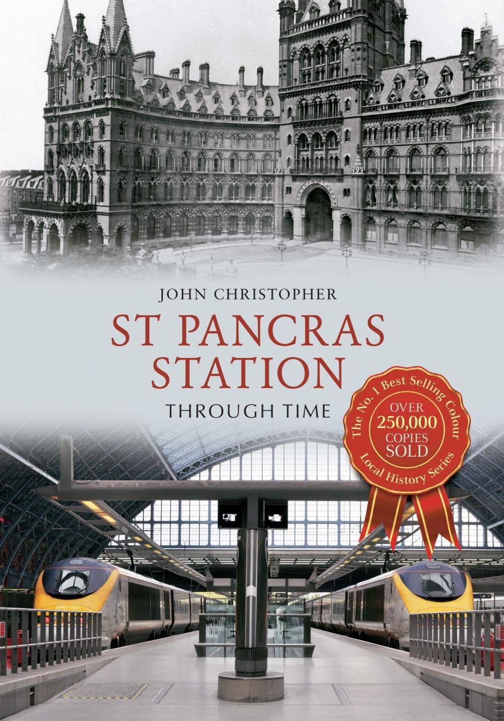 Big bigCover of St Pancras Station Through Time