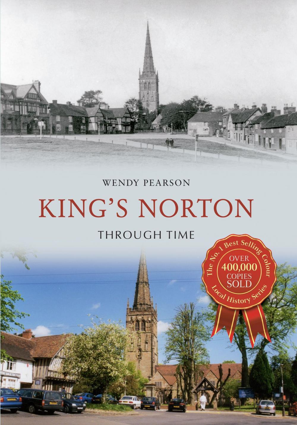 Big bigCover of King's Norton Through Time