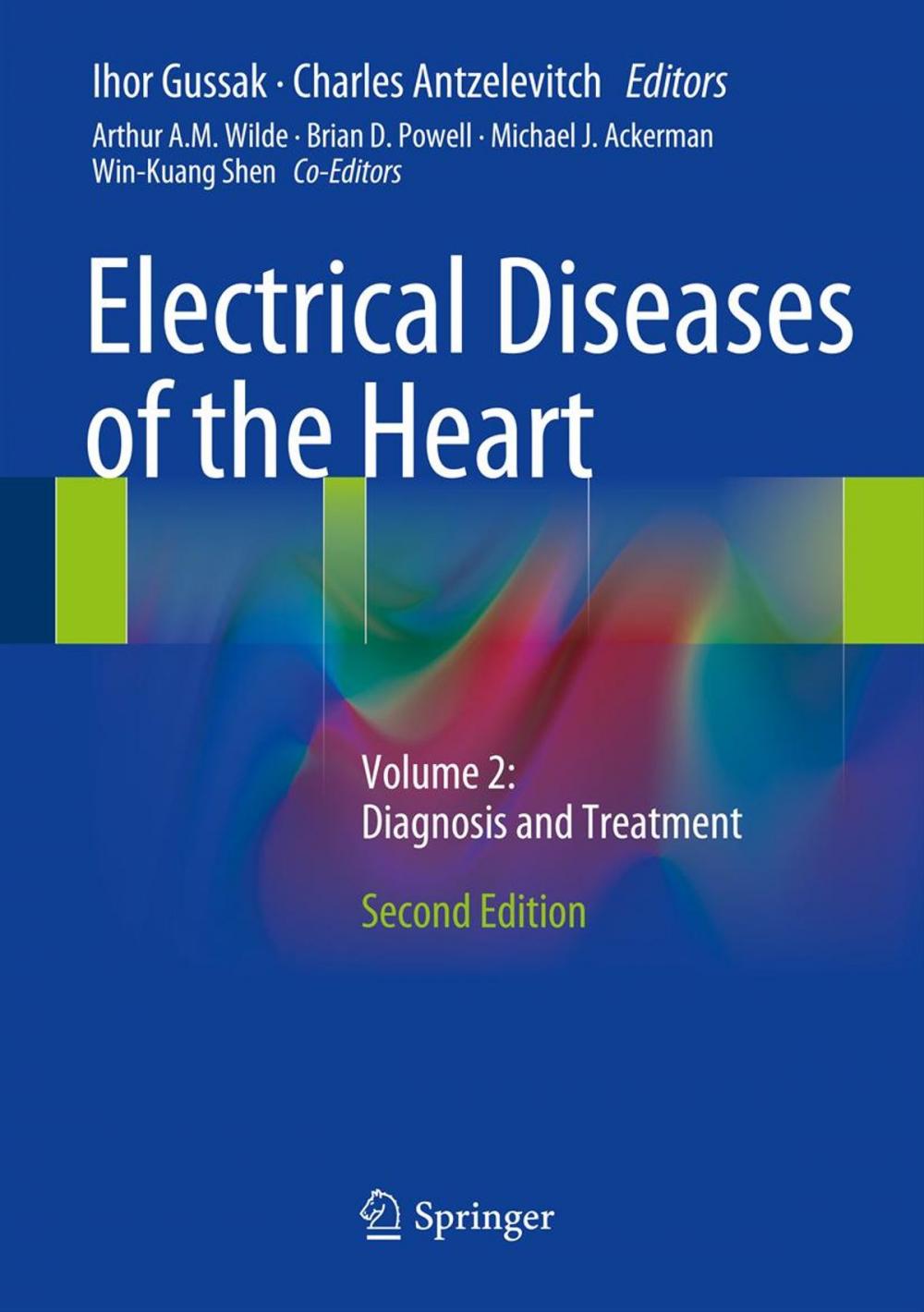 Big bigCover of Electrical Diseases of the Heart