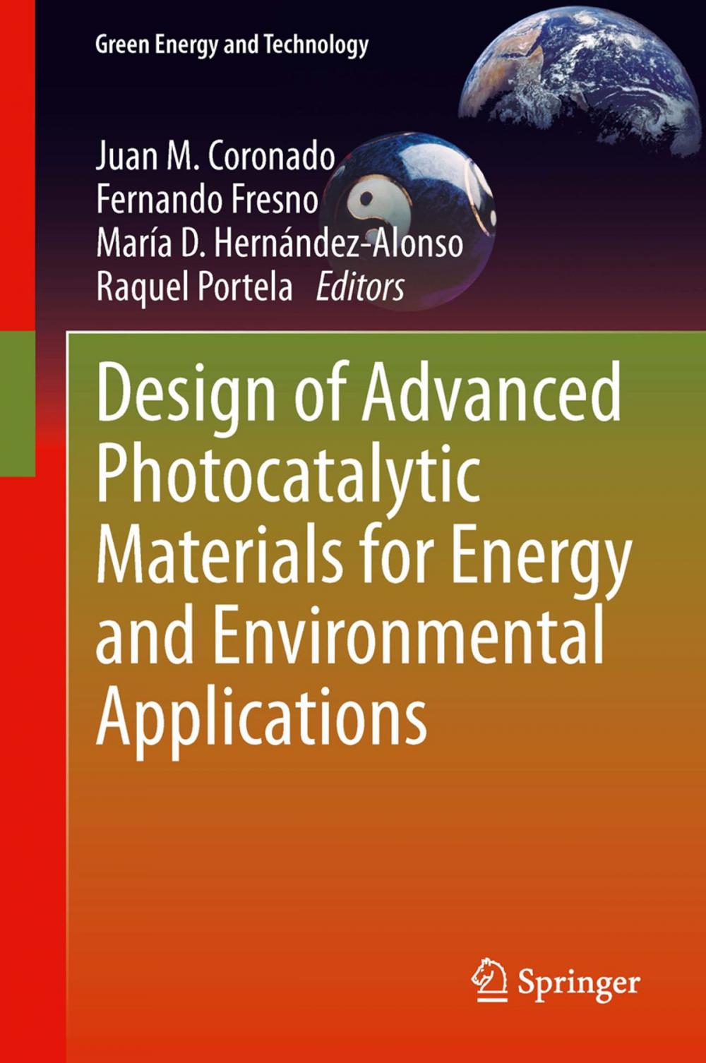 Big bigCover of Design of Advanced Photocatalytic Materials for Energy and Environmental Applications