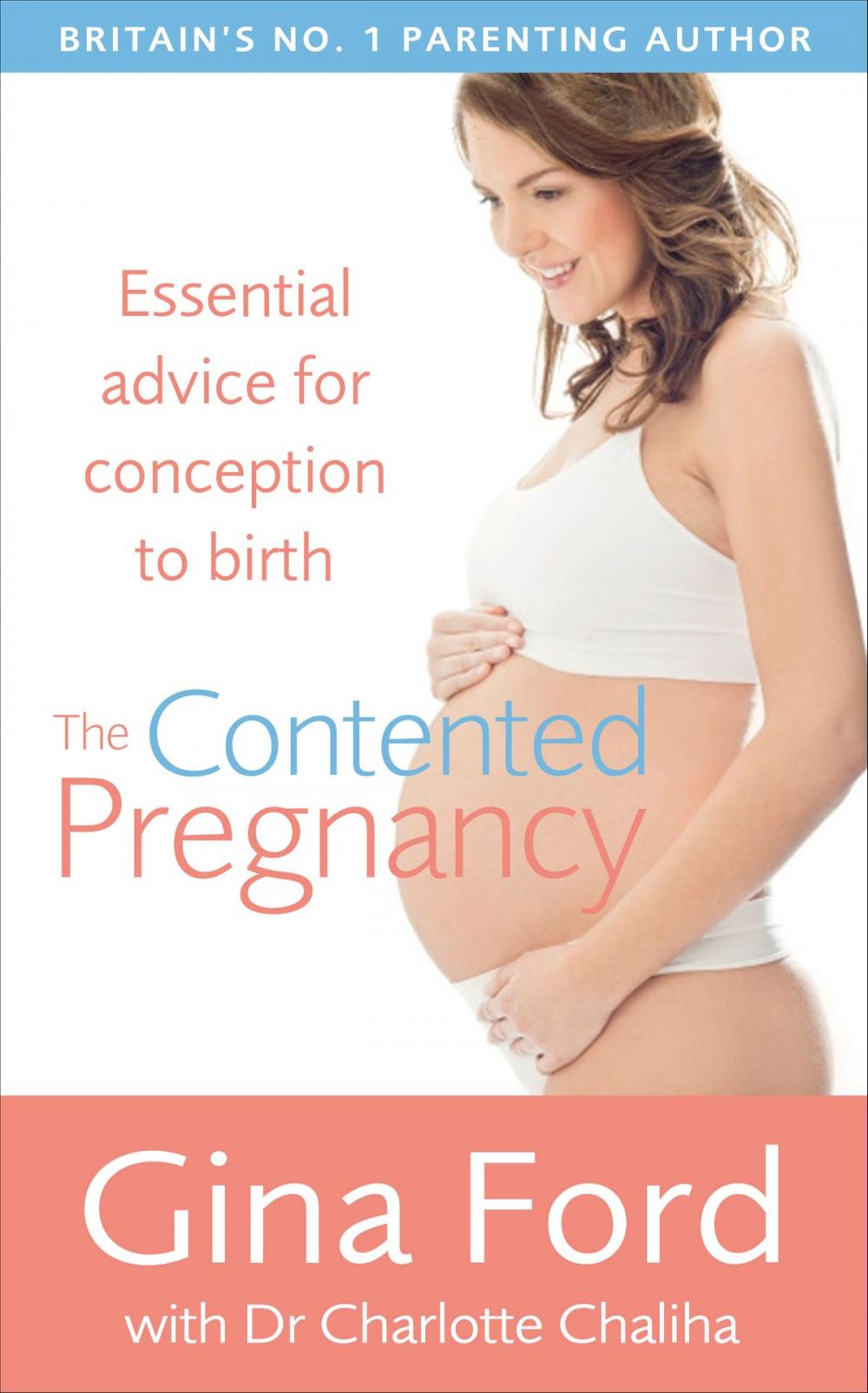 Big bigCover of The Contented Pregnancy