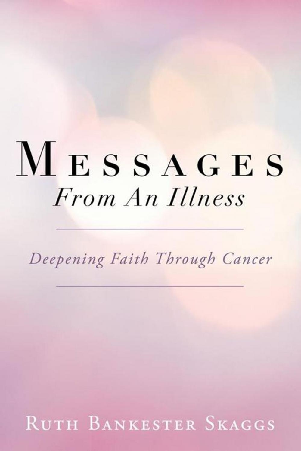 Big bigCover of Messages from an Illness