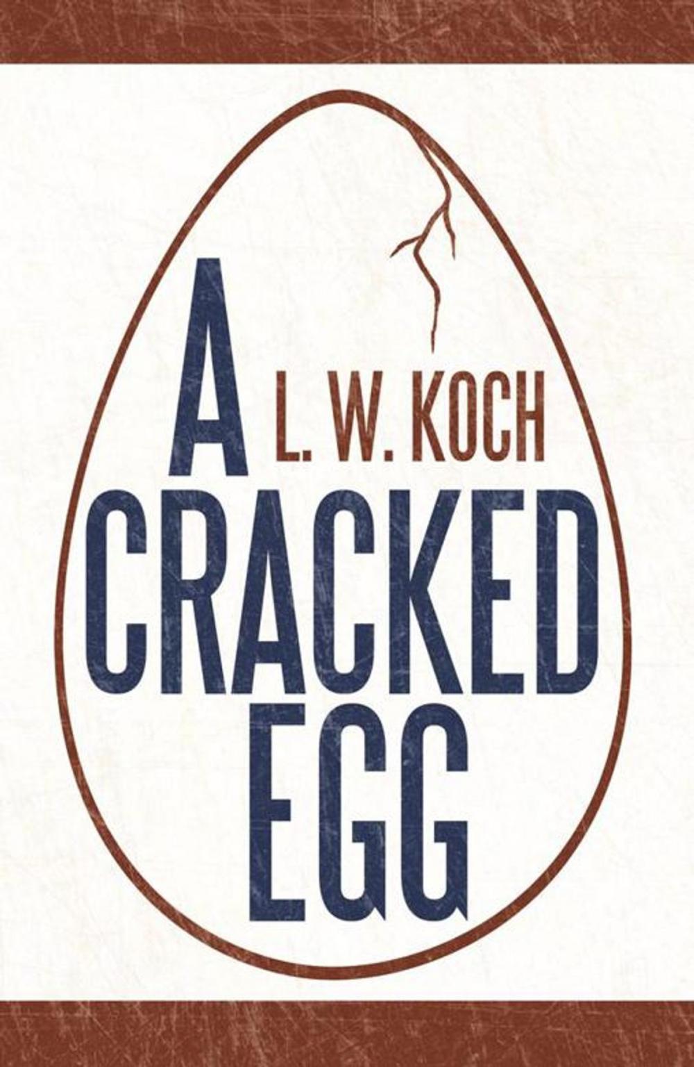 Big bigCover of A Cracked Egg