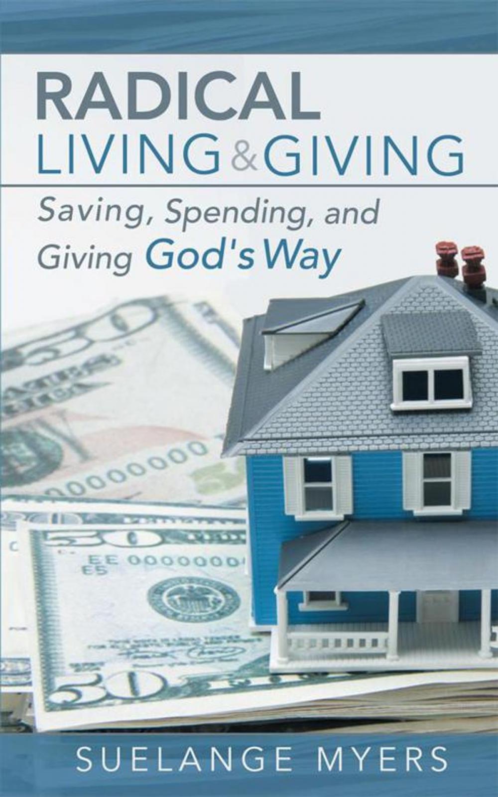 Big bigCover of Radical Living and Giving