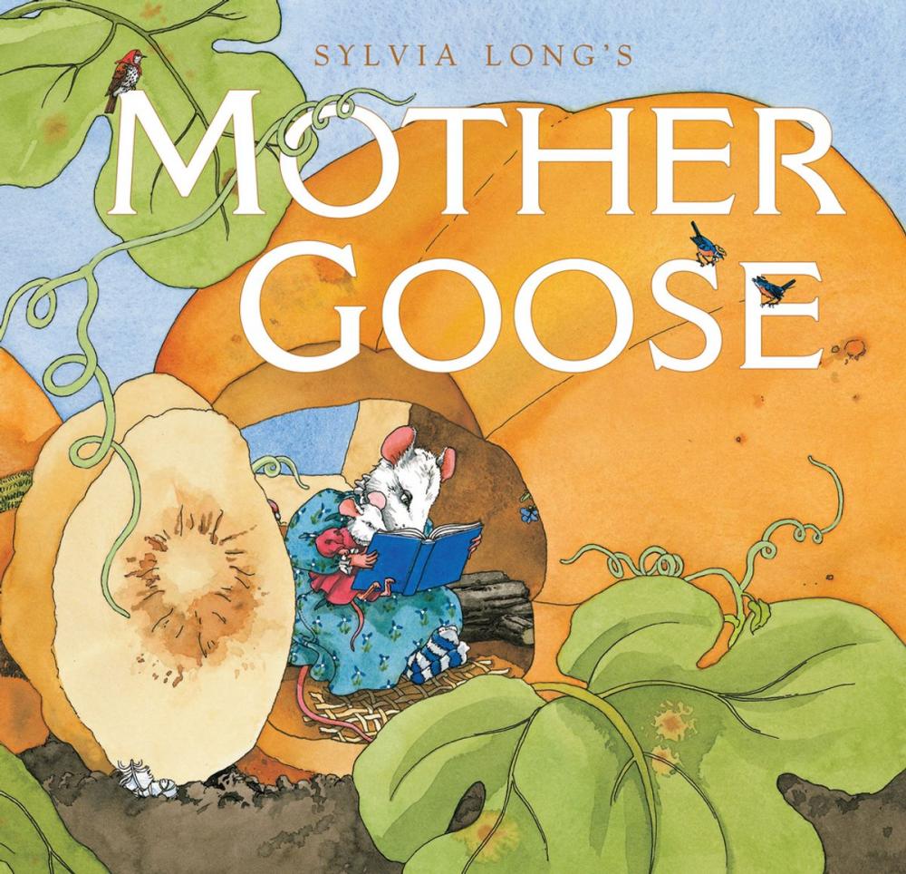 Big bigCover of Sylvia Long's Mother Goose