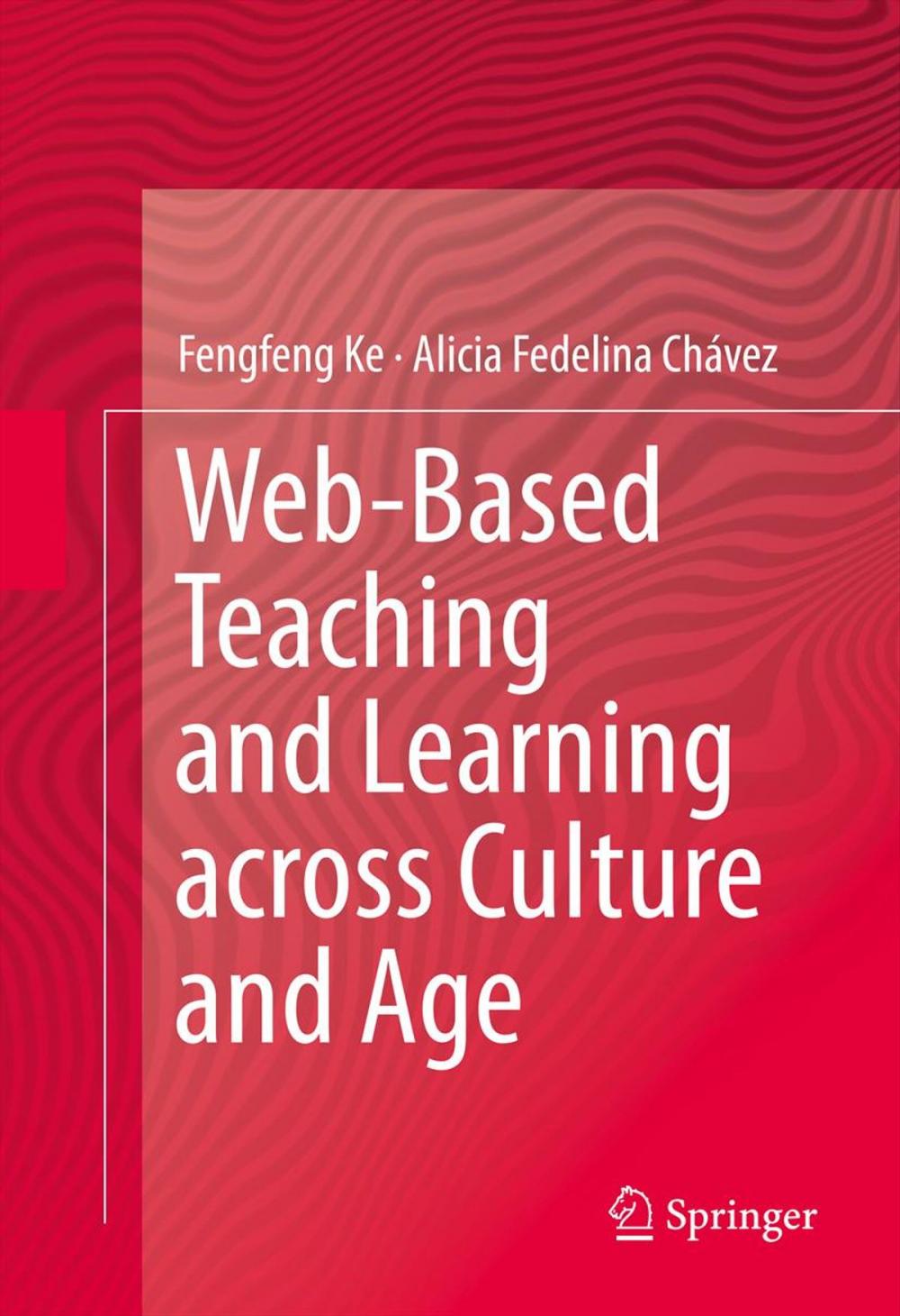 Big bigCover of Web-Based Teaching and Learning across Culture and Age