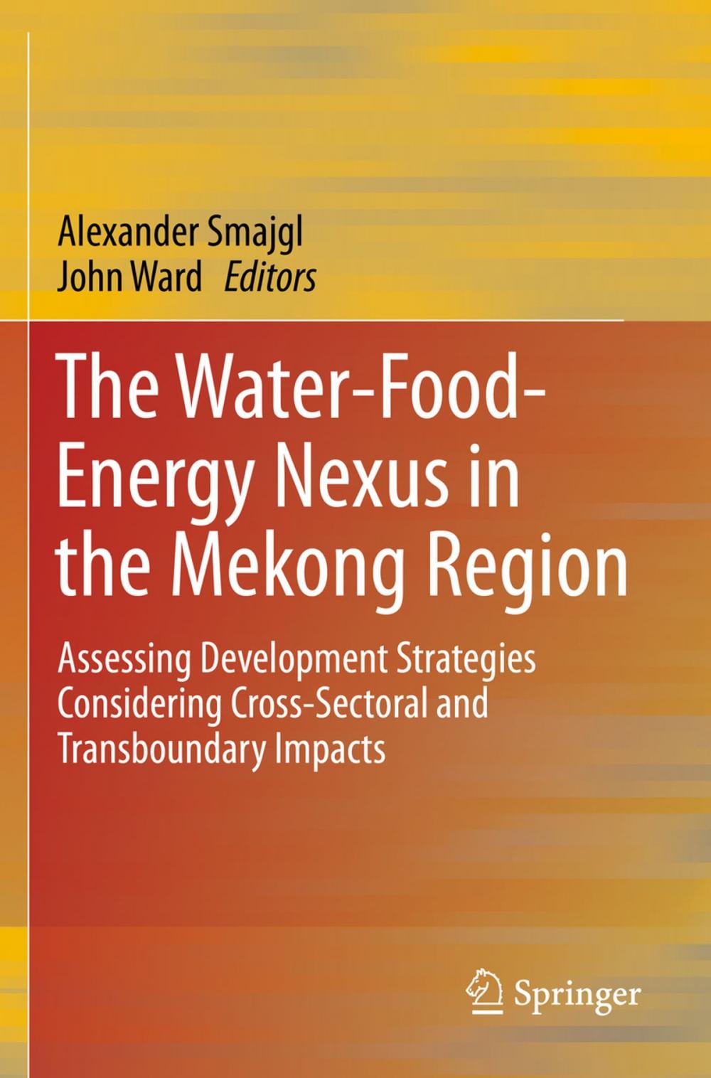 Big bigCover of The Water-Food-Energy Nexus in the Mekong Region