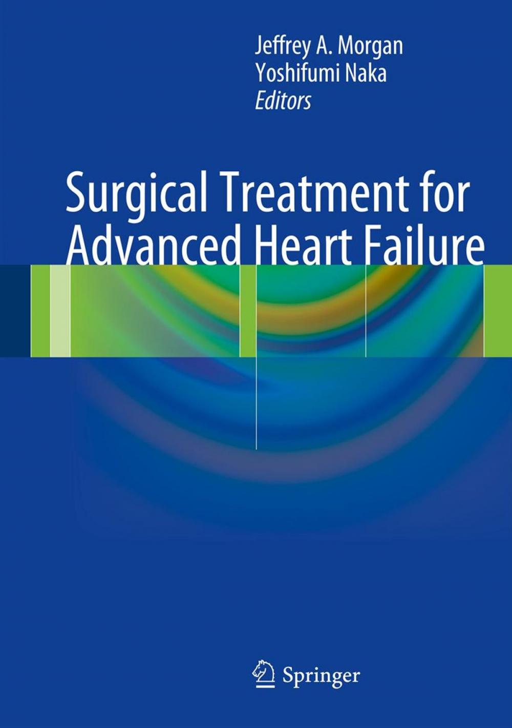 Big bigCover of Surgical Treatment for Advanced Heart Failure