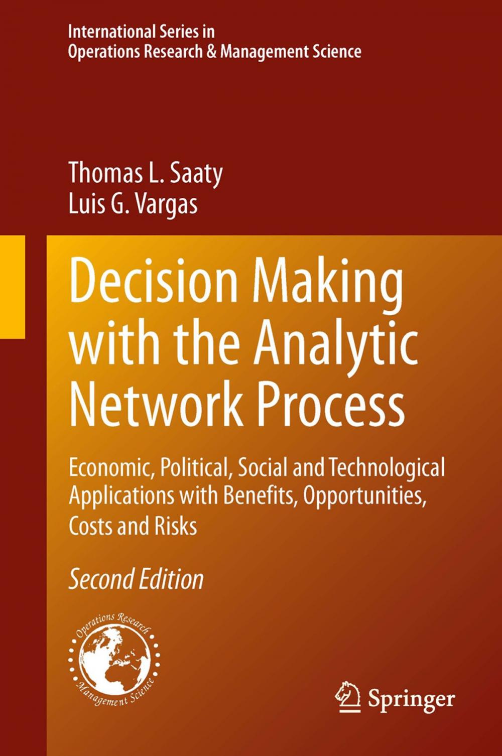 Big bigCover of Decision Making with the Analytic Network Process