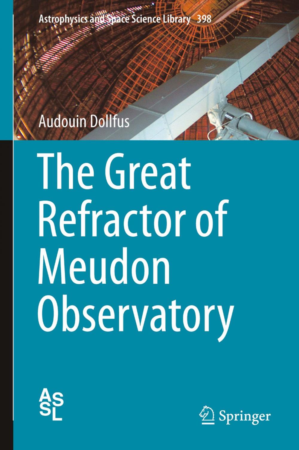 Big bigCover of The Great Refractor of Meudon Observatory