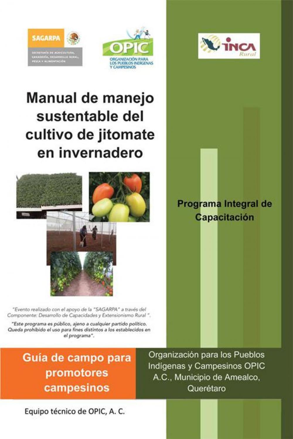 Big bigCover of Manual De Manejo Sustentable Del Cultivo De Jitomate En Invernadero