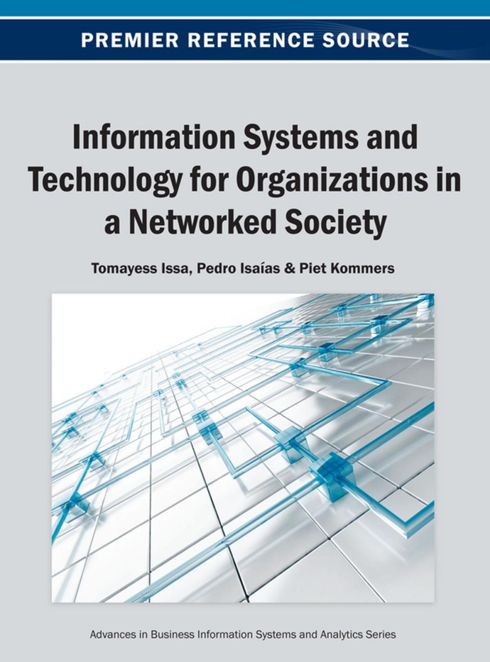 Big bigCover of Information Systems and Technology for Organizations in a Networked Society