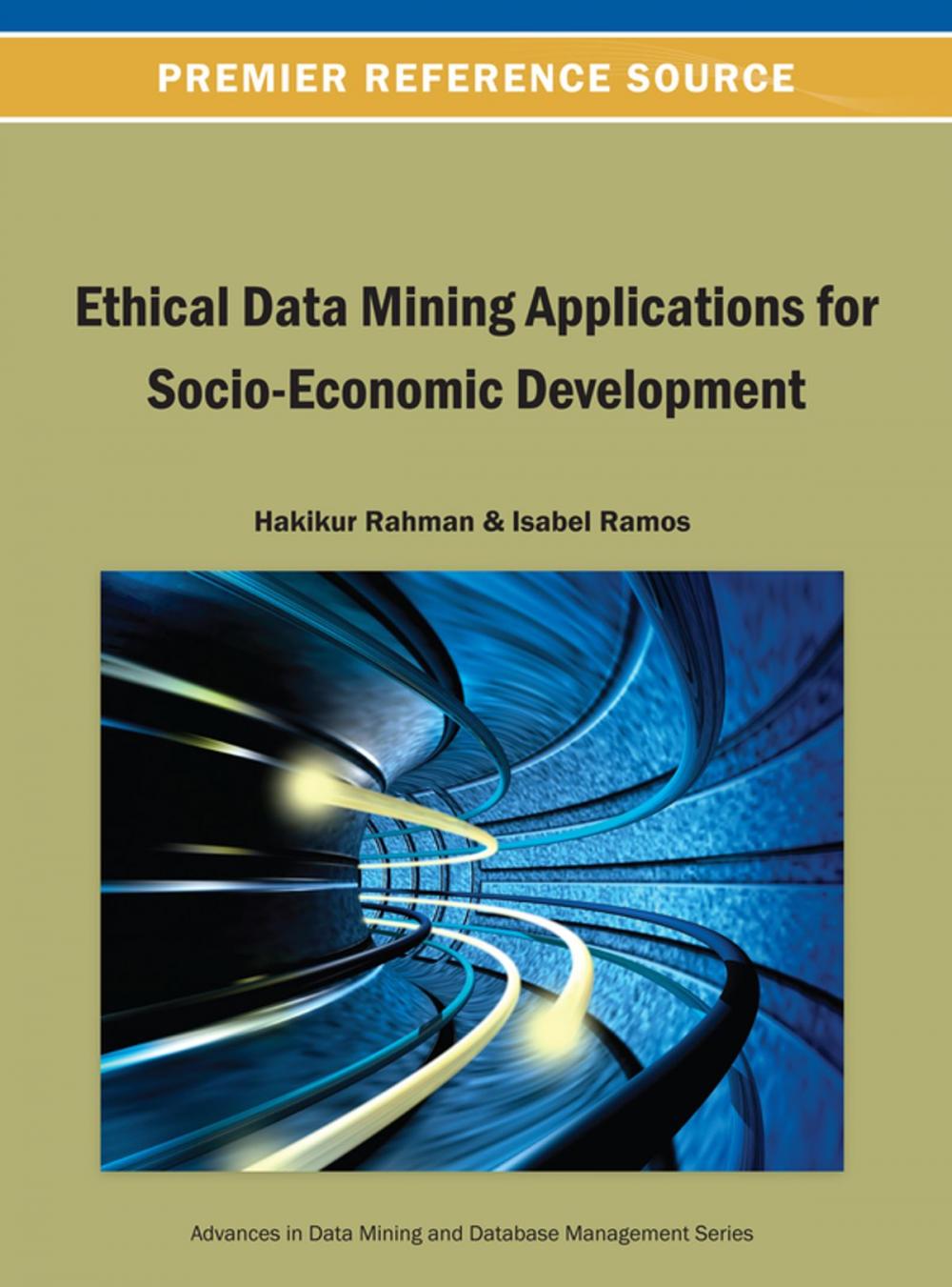 Big bigCover of Ethical Data Mining Applications for Socio-Economic Development