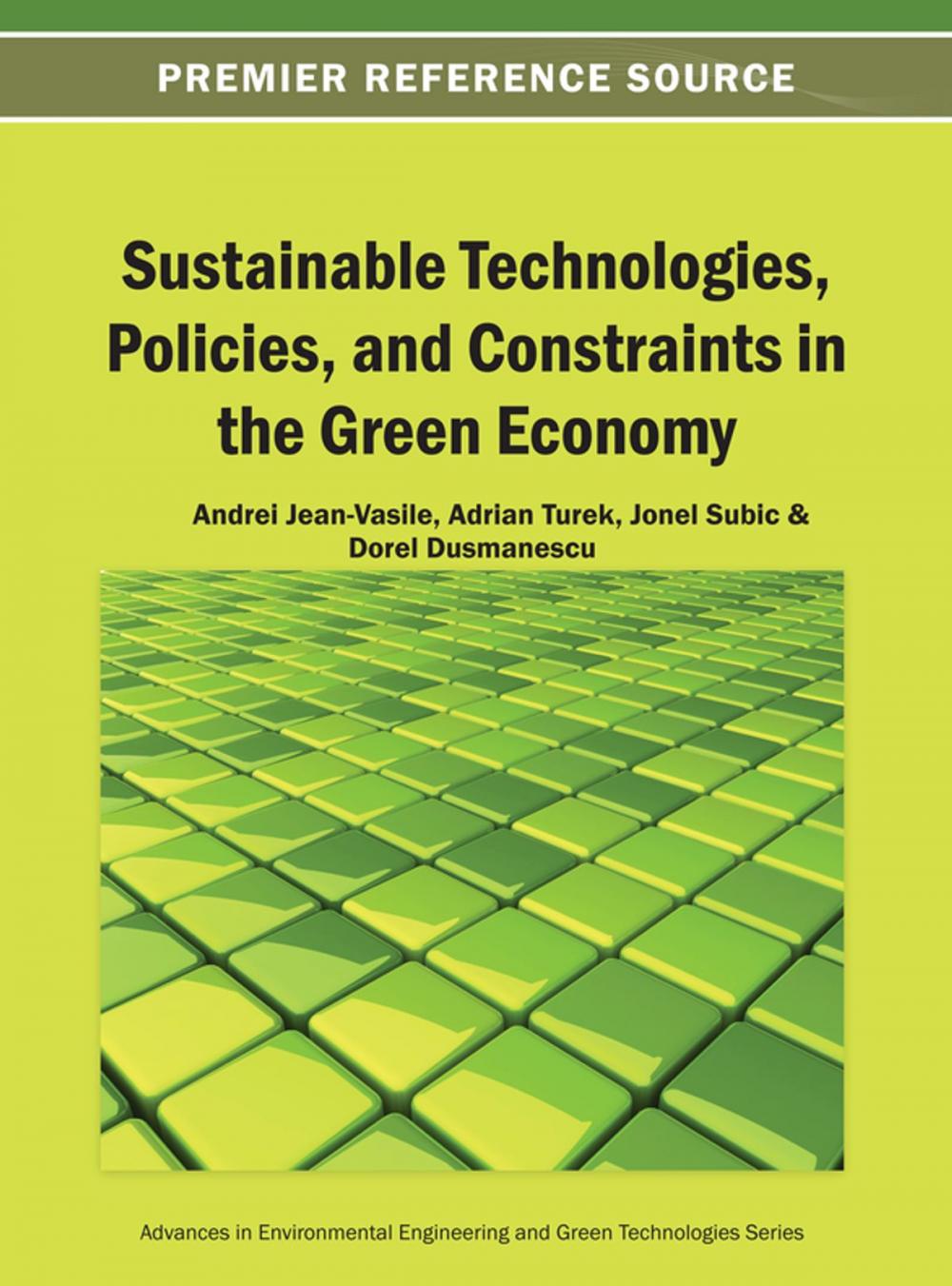 Big bigCover of Sustainable Technologies, Policies, and Constraints in the Green Economy