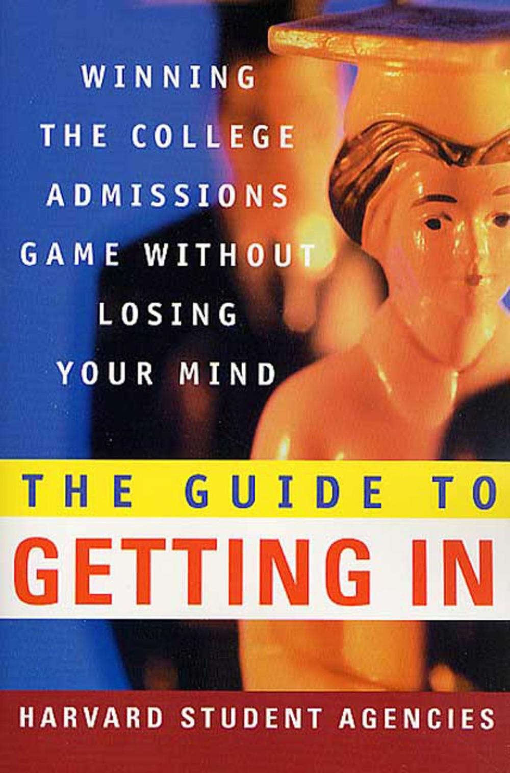 Big bigCover of The Guide to Getting In