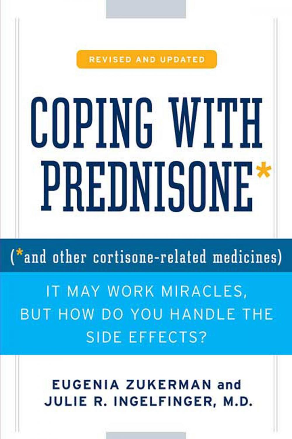 Big bigCover of Coping with Prednisone, Revised and Updated