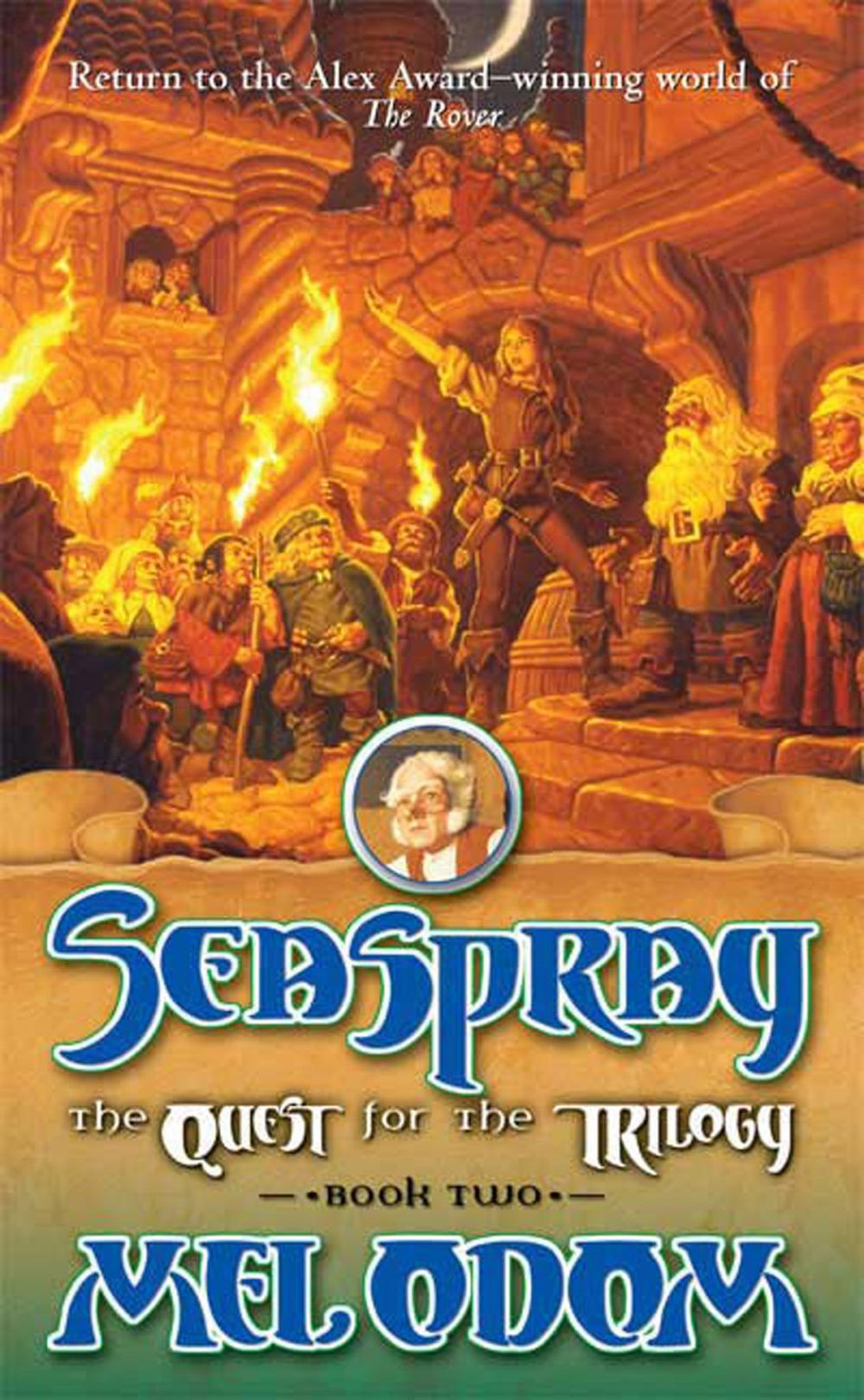 Big bigCover of Seaspray: The Quest for the Trilogy